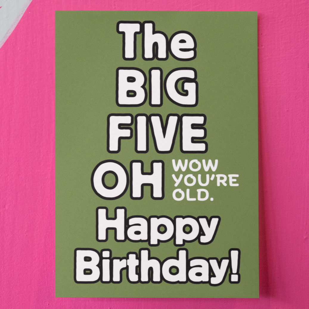 The Big Five-oh Happy Birthday card