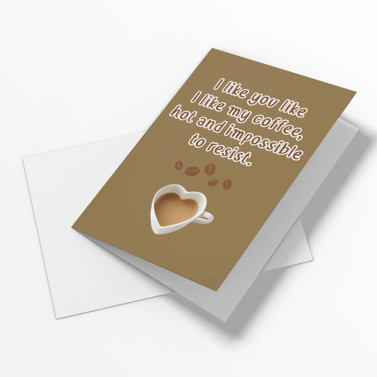 I Like You Like I Like My Coffee Card for Wife, Girlfriend, Partner