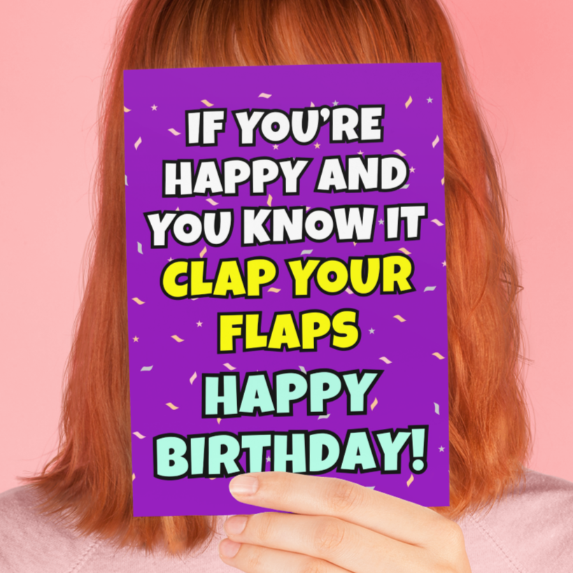 Clap Your Flaps Rude Birthday Card
