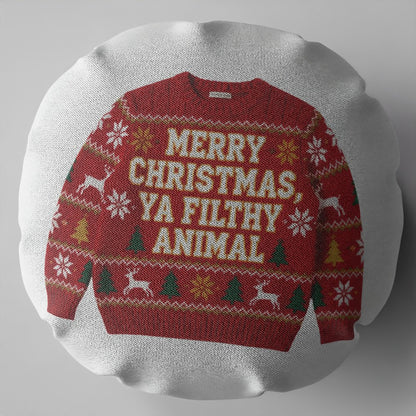 Funny Merry Christmas Ya Filthy Animal Cushion 18 Inch Round Christmas Novelty Gift