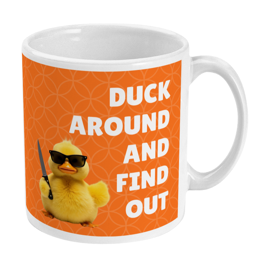 Mug with a duck wearing sunglasses and text on an orange background