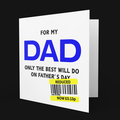 Reduced Sticker Only the Best Funny Father’s Day Card Square