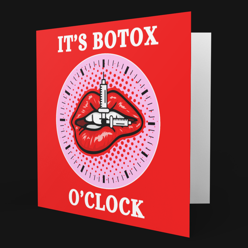 Red card with a clock design and text 'It's Botox O'Clock' on a black background