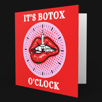 Red card with a clock design and text 'It's Botox O'Clock' on a black background