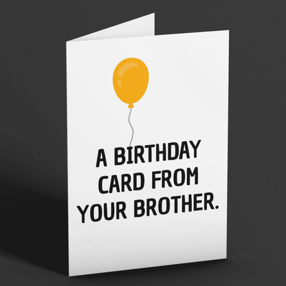 Funny Birthday Card From Brother, Card For Brother, Card For Sister, Candid Joke Card