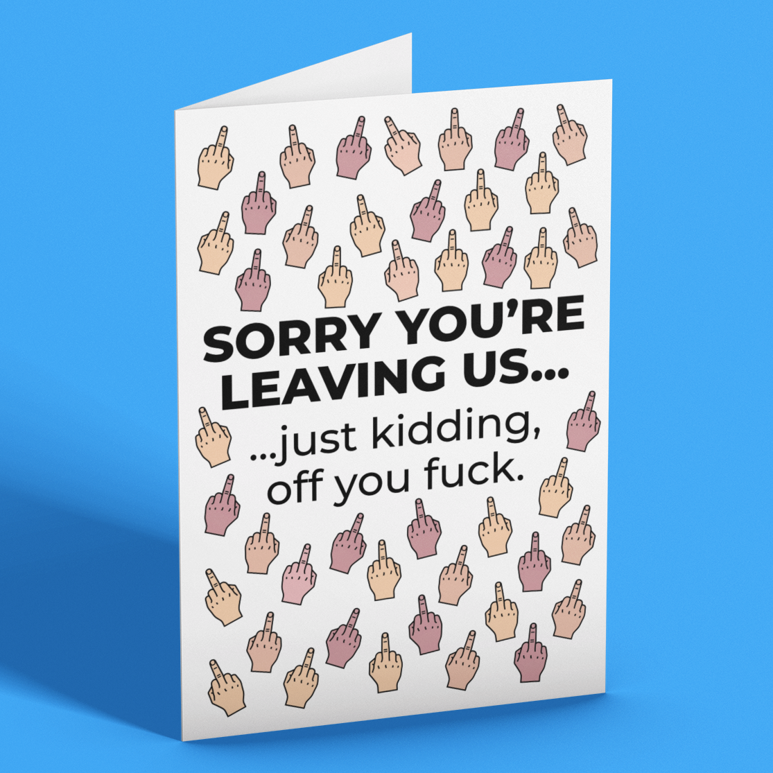 Funny Sorry You're Leaving Us Card for Coworker, Rude Leaving Card