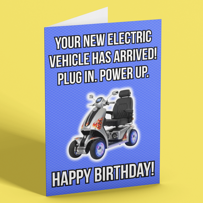 Funny Electric Vehicle Scooter Birthday Card