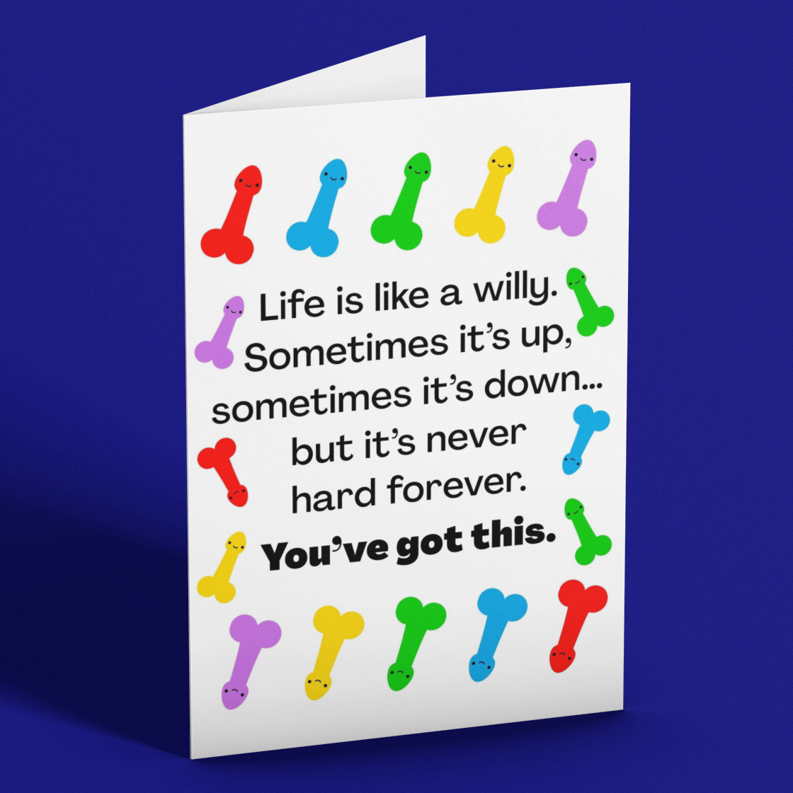 Motivational card with colorful willy symbols and text on a blue background