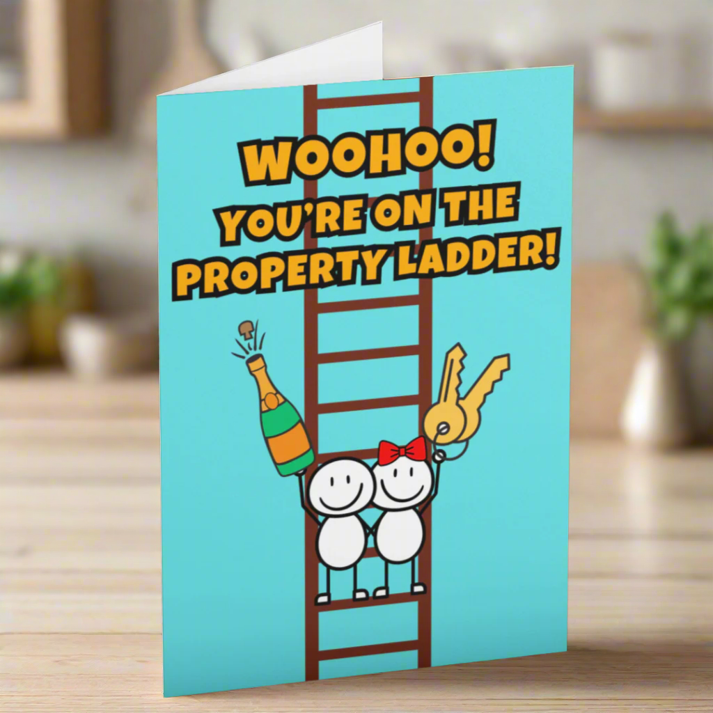 Woohoo You're on the Property Ladder New Home Card