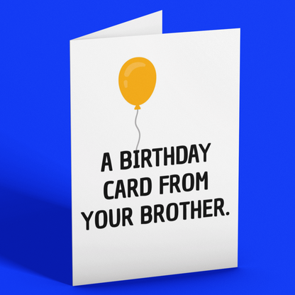 Funny Birthday Card From Brother, Card For Brother, Card For Sister, Candid Joke Card