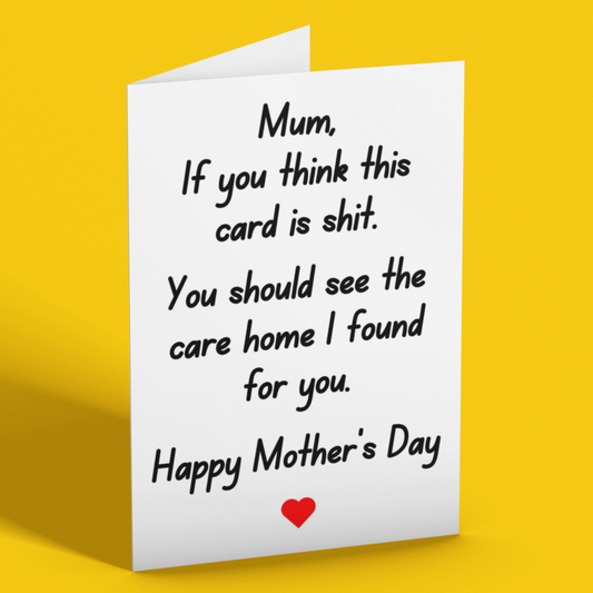 Rude Care Home Joke Card, Mother's Day Card, Happy Mother's Day, Funny Card For Mum EXPLICIT version