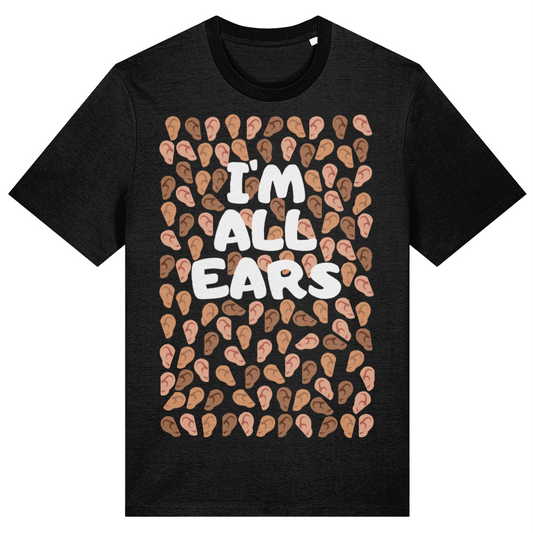 Black t-shirt with ear pattern and 'I'm All Ears' text on a white background
