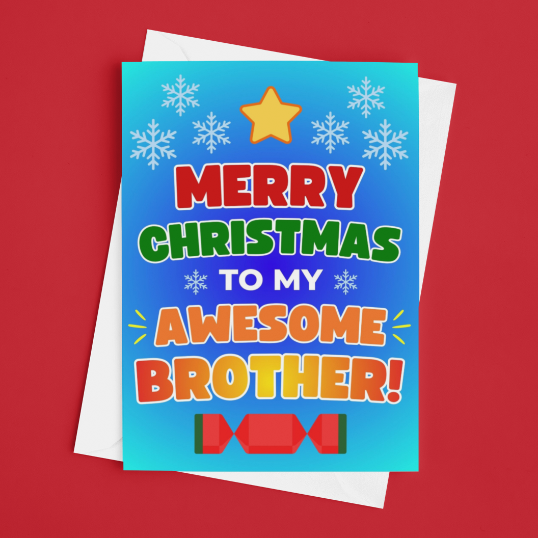 Merry Christmas to My Awesome Brother! Christmas Card