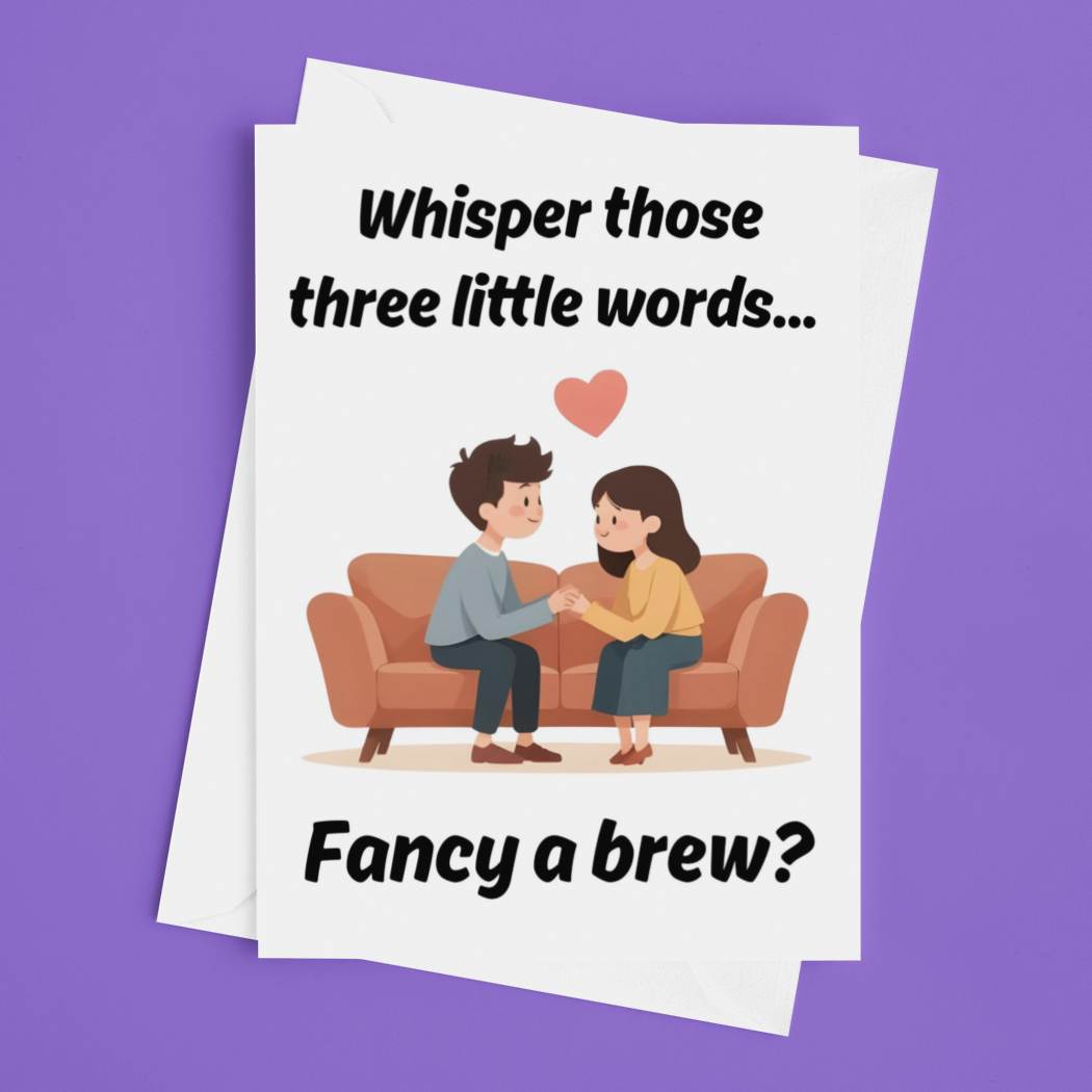 Whisper Those Three Little Words Funny Anniversary Card
