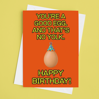 Funny Good Egg Birthday Card, You're a Good Egg, No Yolk Pun