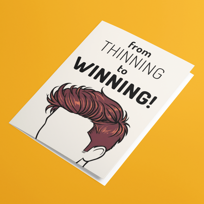 Greeting card with text 'From Thinning to Winning!' on a yellow background