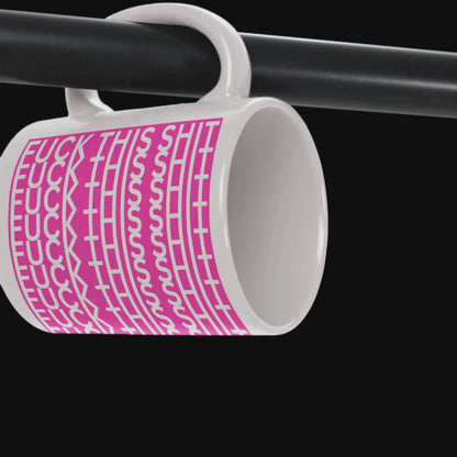 Funny Hidden Message Fuck This Sh*t Mug Pink, Fun Gift For Friends, Family or Coworkers
