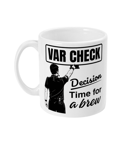 Football VAR Check Mug Decision Time for a Brew