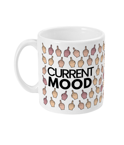 Current Mood Mug, Middle Finger Gift For Him Her