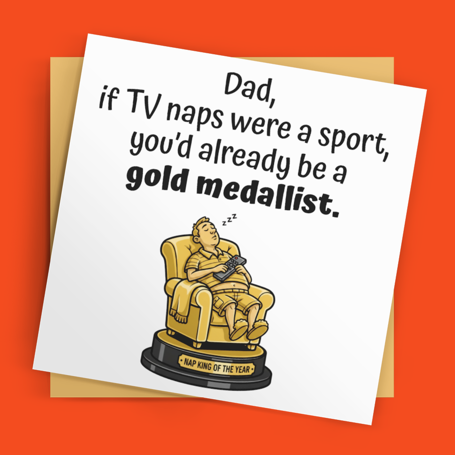 Funny Dad TV Nap Card – “Gold Medallist” Father's Day Greeting Card