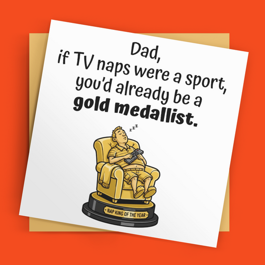 Funny Dad TV Nap Card – “Gold Medallist” Father's Day Greeting Card