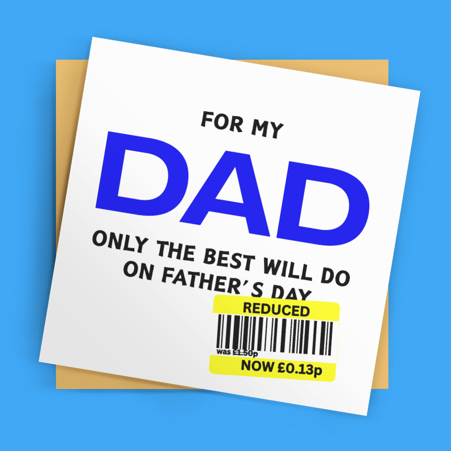 Reduced Sticker Only the Best Funny Father’s Day Card Square