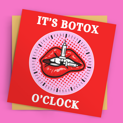 Red card with 'It's Botox O'Clock' text and lip illustration on a pink background