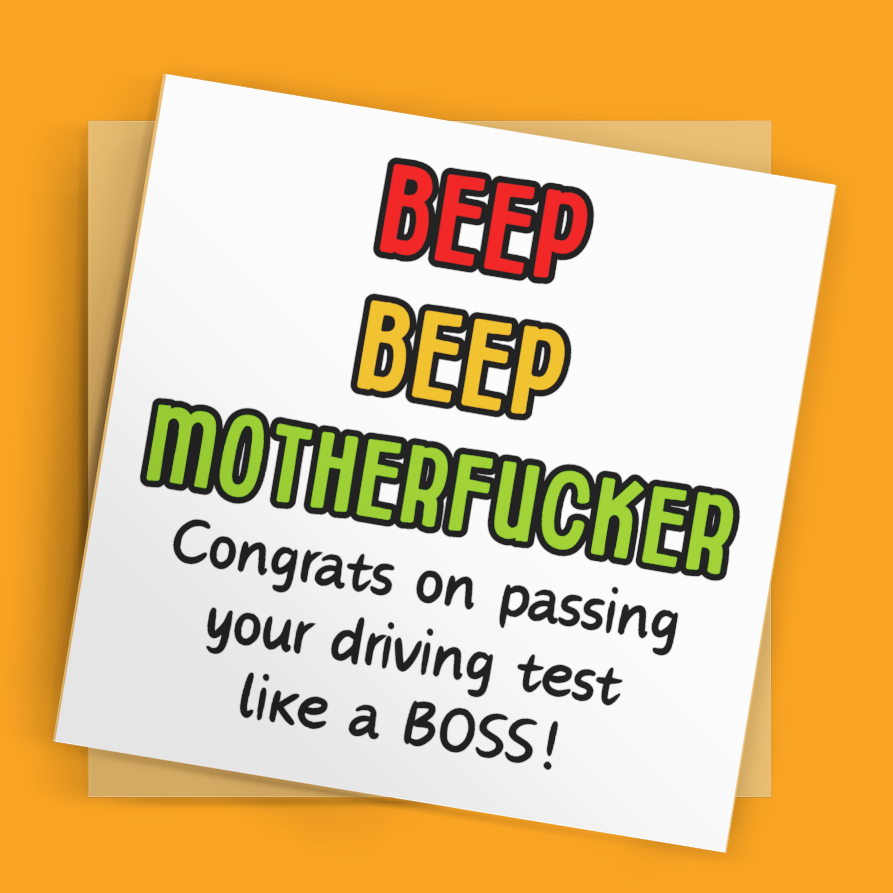 Square Beep Beep Motherfucker Card, Driving Test Card