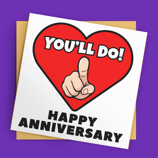 Greeting card with heart design and text 'You'll Do! Happy Anniversary' on a purple background